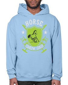 horse show dad Style 48# - horse- Hoodie