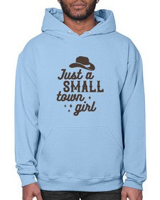 just a small town girl 687# - western- Hoodie