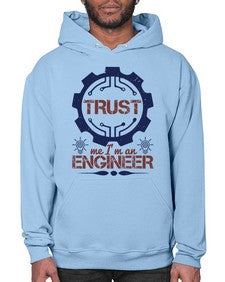 keep trust me im an engineer Style 262# - engineer- Hoodie