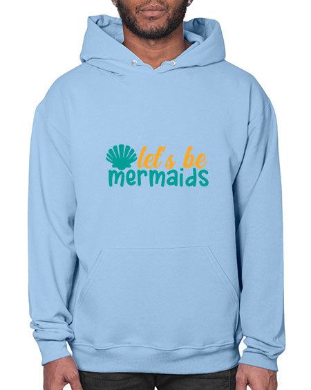 lets be mermaids Style 93# - summer- Hoodie