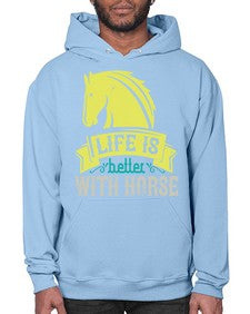 life is better with horse Style 29# - horse- Hoodie