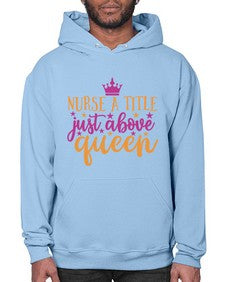 nurse a title just above queen Style Style 1146# - nurse- Hoodie