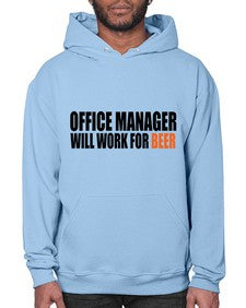 office manager will work for beer copy 1453# - beer- Hoodie