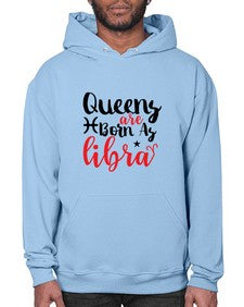 queens Are Born As Libra 387# - libra- Hoodie