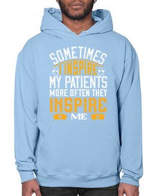 sometime i inspire my patients Style 1416# - nurse- Hoodie