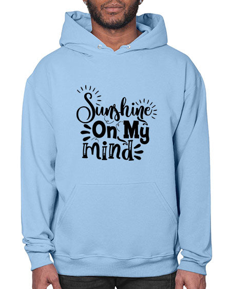 sunshine on my mind Style 73# - summer- Hoodie