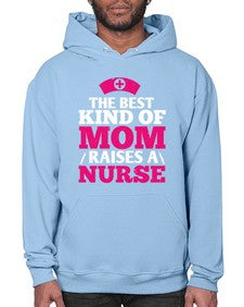 the best kind of mom raises a nurse Style 1497# - nurse- Hoodie