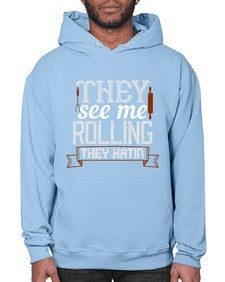 they see me rolling they hatin 427# - cooking- Hoodie