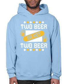 two beer or not two beer 1677# - beer- Hoodie