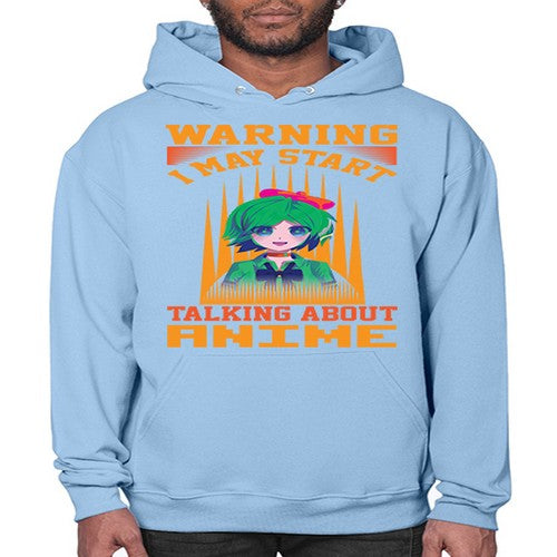 warning i may start talking about anime286# - anime- Hoodie