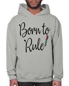 Born to Rule 28# - general school- Hoodie