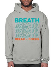 Breath Relax Focus 181# - yoga- Hoodie