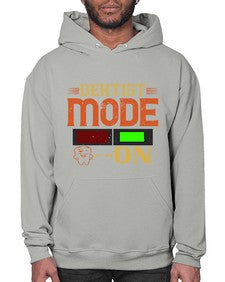 Dentist mode on Style 116# - dentist- Hoodie