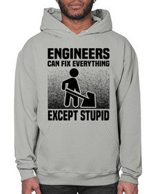 Engineers can fix Style 770# - engineer- Hoodie