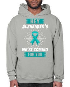 HeyAlzheimerswearecoming 158# - alzheimers- Hoodie