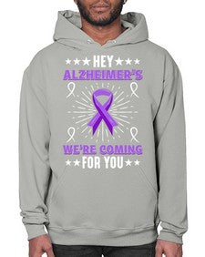 HeyAlzheimerswearecoming 159# - alzheimers- Hoodie