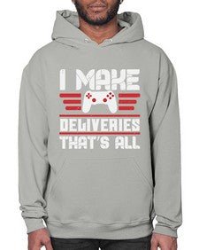 I make deliveries Thats all 23# - video games- Hoodie