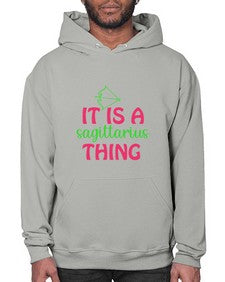 It is a sagittarius thing 257# - sagittarius- Hoodie
