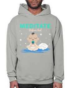 Meditate Before Bed 421# - yoga- Hoodie