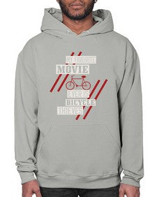 My favorite movie ever is Bicycle Thieves 1# - bicycle- Hoodie