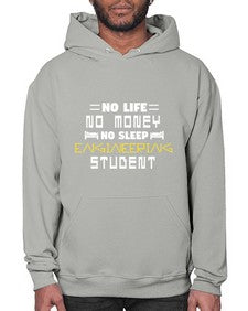 No life non money no sleep engineering student 19# - computer- Hoodie