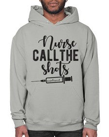 Nurse call the shots 1152# - nurse- Hoodie