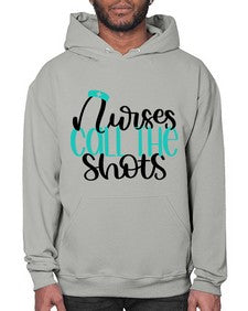 Nurses Call The Shots Style Style 1236# - nurse- Hoodie