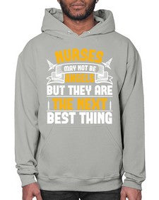 Nurses may not be angels but they are the next best thing Style 1247# - nurse- Hoodie