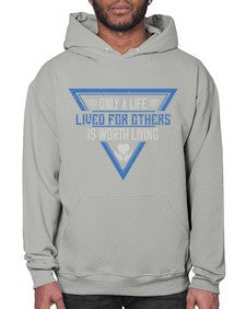 Only a life lived for others is worth living Style 39# - volunteer- Hoodie
