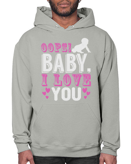 Oops Baby I love You Style 180# - baby- Hoodie