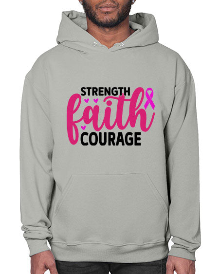Strength Faith Courage 8# - breast cancer- Hoodie