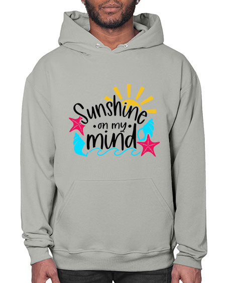 Sunshine On My Mind Style 15# - summer- Hoodie
