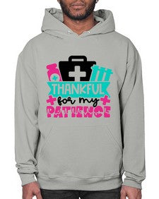 Thankful For My Patience Style Style 1492# - nurse- Hoodie