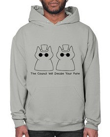 The Council will Decide Your Fate - cats- Hoodie