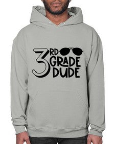 Third Grade Dude 957# - third grade- Hoodie