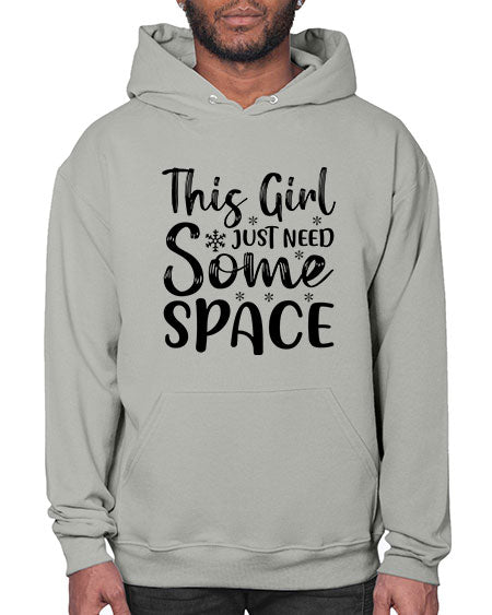 This Girl Just Need Some Space 2# - space- Hoodie