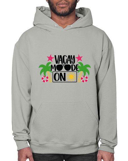 Vacay Moode On Style 7# - summer- Hoodie