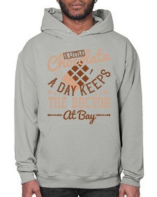 a little chocolate a day keeps the doctor at bay 3# - chocolate- Hoodie