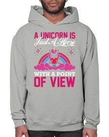 a unicorn is just a horse with a point of view 3# - unicorn- Hoodie