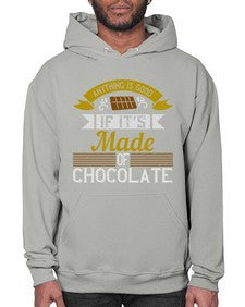 anything is good if its made of chocolate 29# - cooking- Hoodie