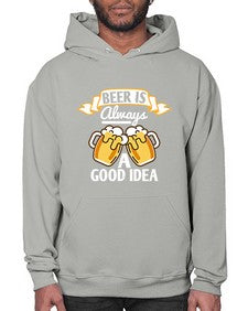 beer is always a good idea 648# - beer- Hoodie