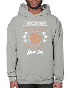 books are like chocolate cant eat just one 57# - chocolate- Hoodie