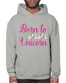 born to be unicorn 73# - unicorn- Hoodie