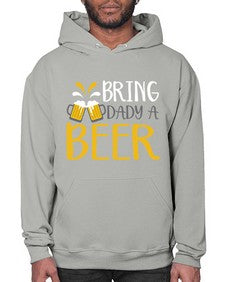 bring a dady beer 63# - beer- Hoodie