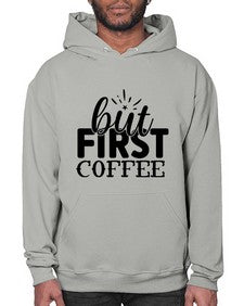 but first coffee 697# - tea- Hoodie