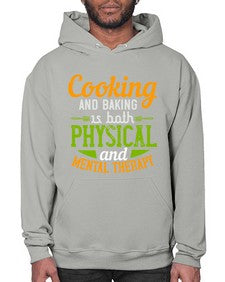 cooking and baking is both physical and mental therapy 127# - cooking- Hoodie