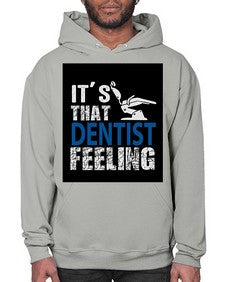 dentist feelingwithbackroundpng 698# - dentist- Hoodie