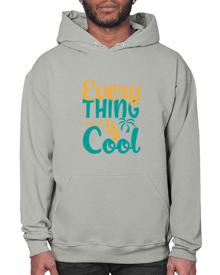 every thing is cool Style 106# - summer- Hoodie
