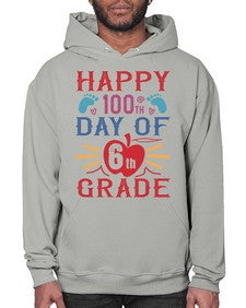 happy th day of sixth grade 253# - sixth grade- Hoodie