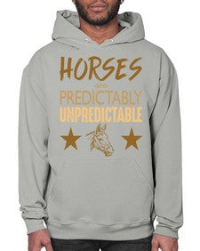 horses are unpredictable - horse- Hoodie
